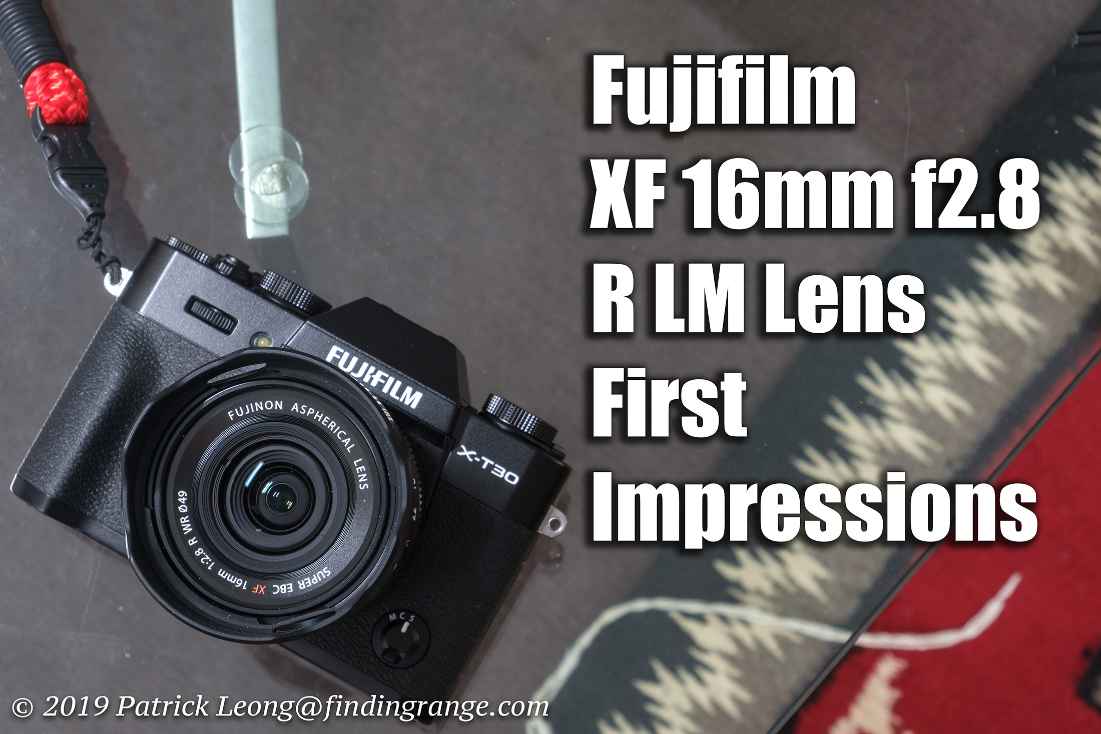 Fujifilm XF 16mm f2.8 R WR Lens First Impressions