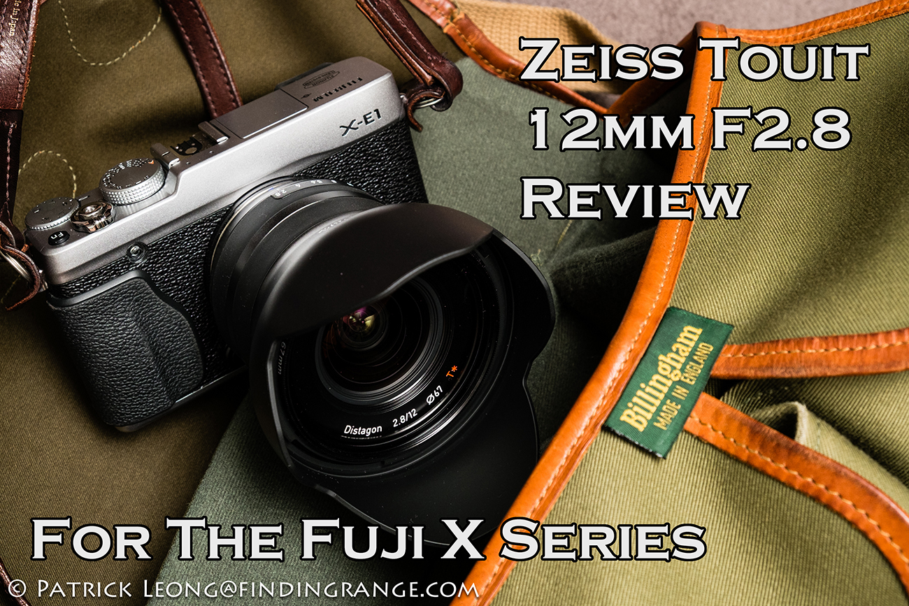 bagage limiet in tegenstelling tot Zeiss Touit 12mm F2.8 Review For The Fuji X Series