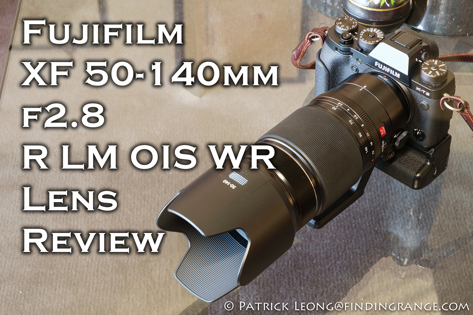 Fujifilm XF 50-140mm f2.8 R LM OIS WR Lens Review