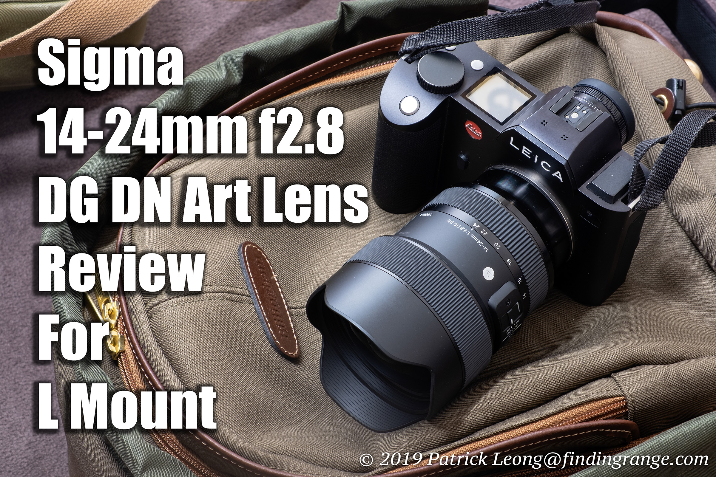 Sigma 14-24mm f2.8 DG DN Art Lens Review For L Mount