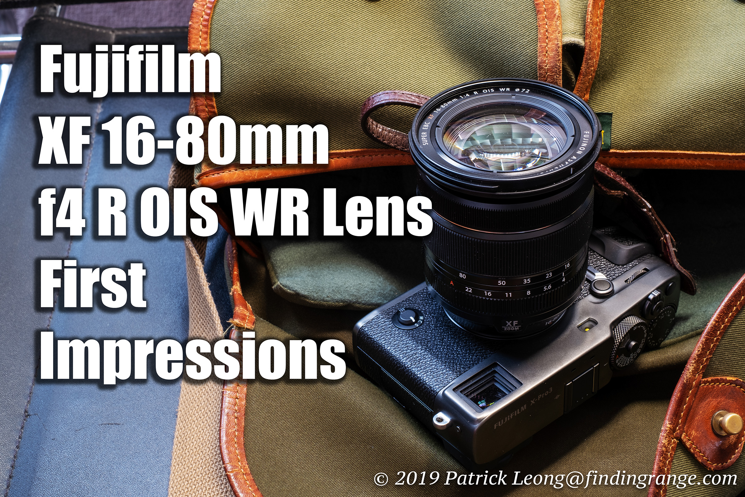 Fujifilm XF 16-80mm f4 R OIS WR Lens First Impressions