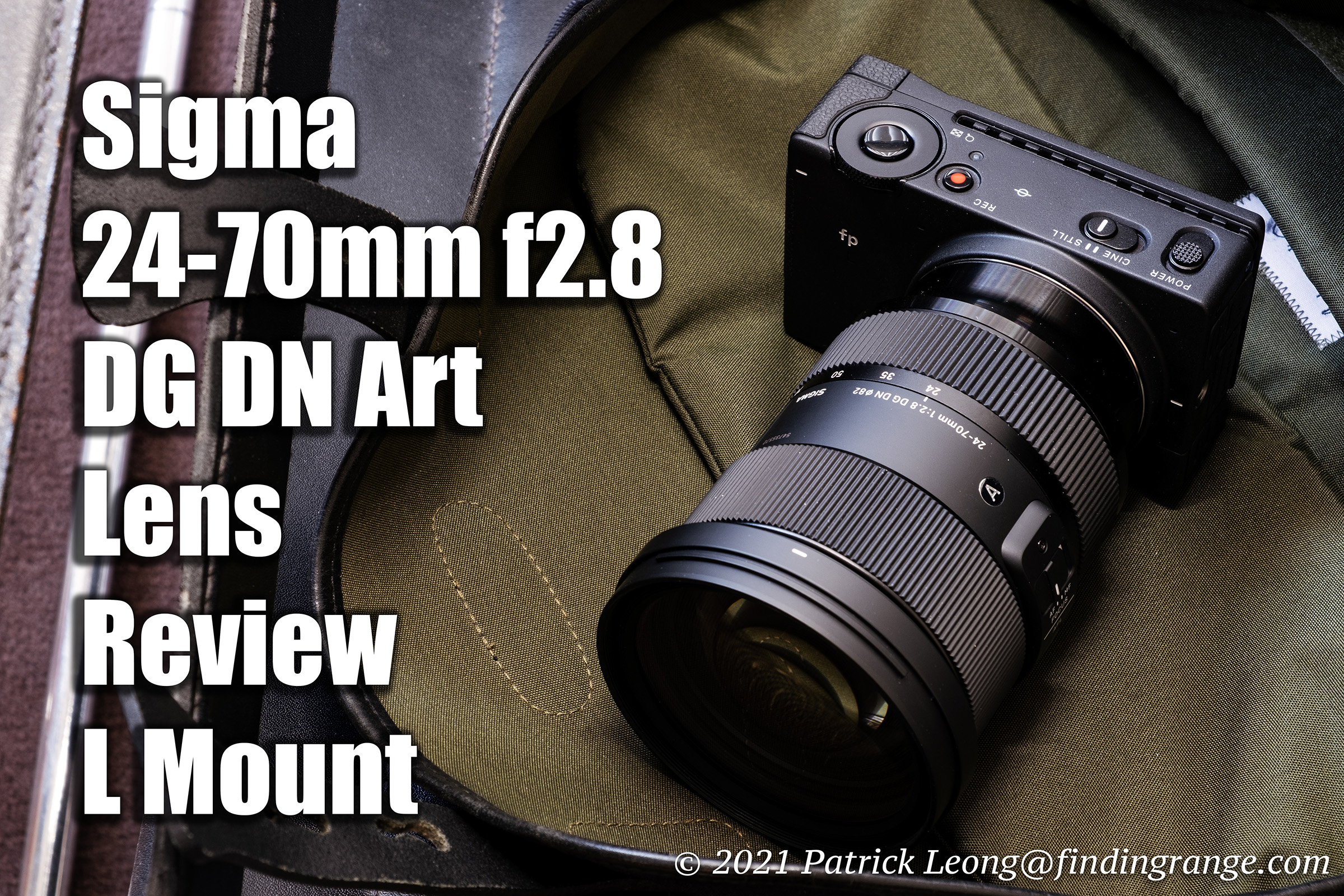 Sigma 24-70mm f2.8 DG DN Art Lens Review L Mount - Finding Range